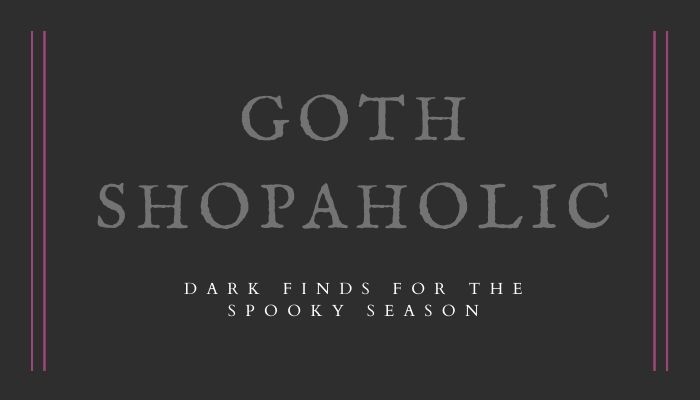 Goth Shopaholic